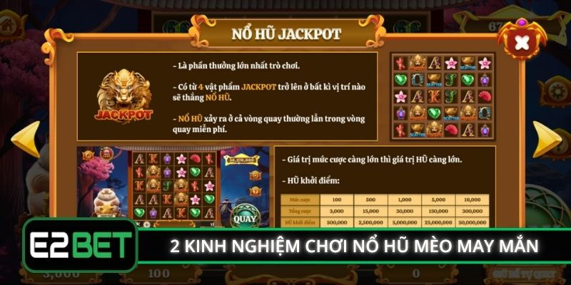 2 kinh nghiệm chơi nổ hũ mèo may mắn E2BET