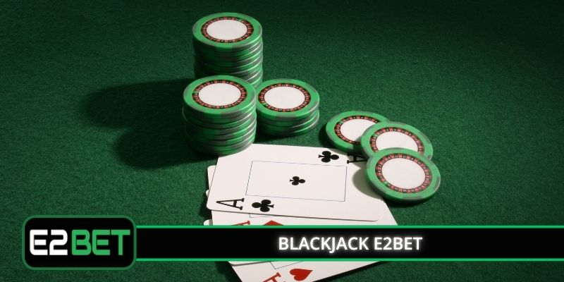 Blackjack E2bet
