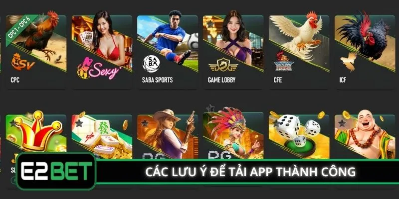 Các lưu ý để tải app thành công