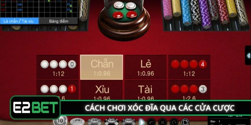 Cách chơi xóc đĩa qua các cửa cược