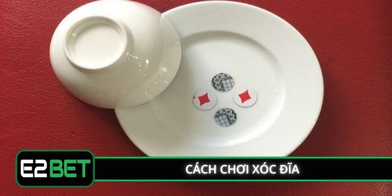 Cách Chơi Xóc Đĩa