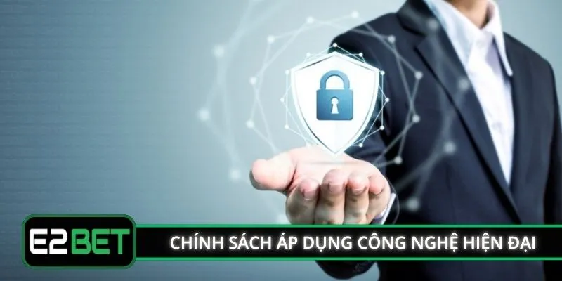 Chính sách bảo mật áp dụng công nghệ mã hóa hiện đại