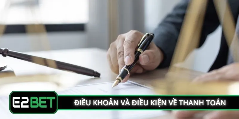 Điều khoản và điều kiện về thanh toán