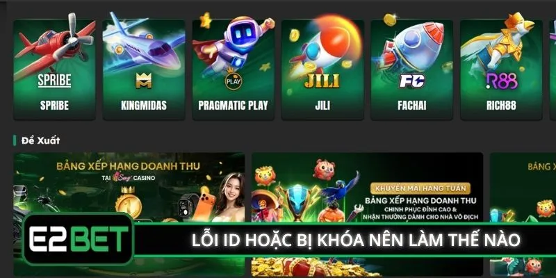 Lỗi ID hoặc bị khóa nên làm thế nào