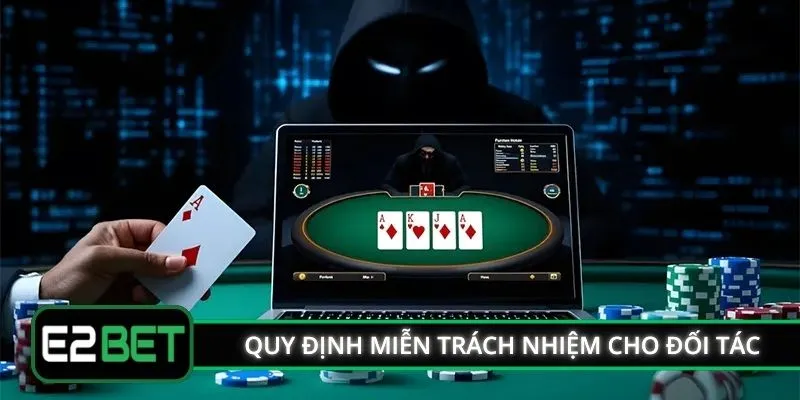 Quy định miễn trách nhiệm cho các đối tác