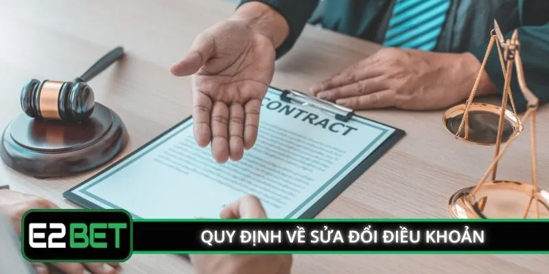 Quy định về sửa đổi điều khoản và điều kiện